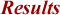 Results
