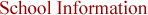 School Information
